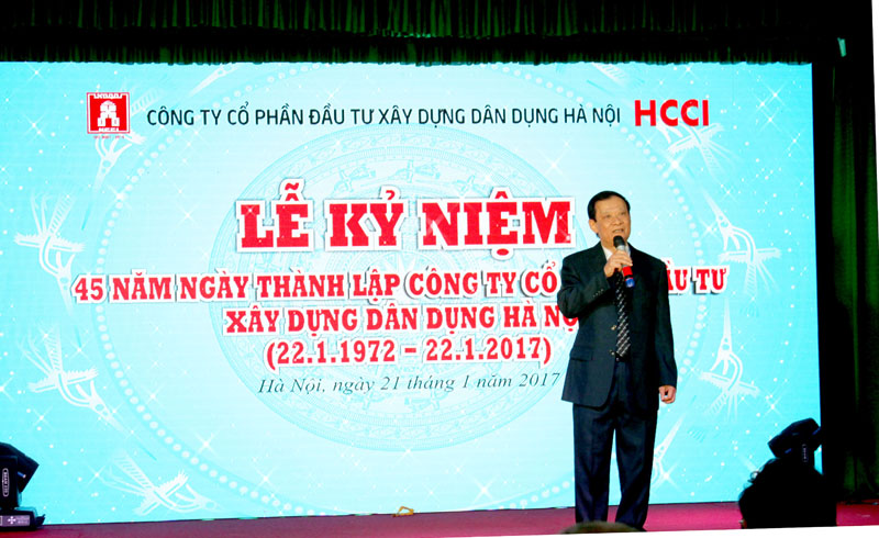 Lễ kỷ niệm 45 năm thành lập Công ty Cổ phần Đầu tư Xây dựng Dân dụng Hà Nội (HCCI)